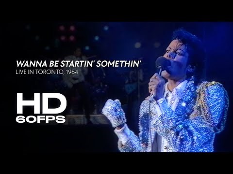 Michael Jackson & The Jacksons - Wanna Be Startin' Somethin' | Live in Toronto, 1984 (Remastered)