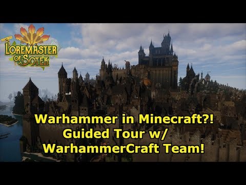 Warhammer in Minecraft?! Guided Tour of the WarhammerCraft Mod w/ Developer Team!