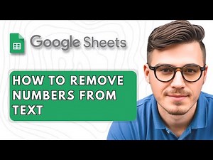 How to Remove Numbers From Text in Google Sheets [2025 Guide]