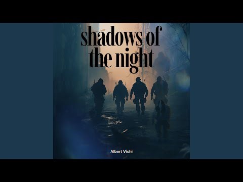 Shadows of the Night