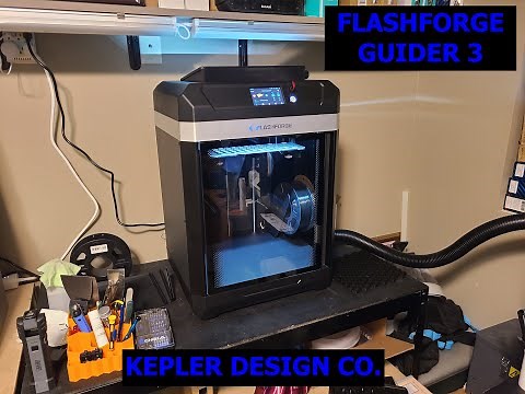 Kepler Design Co. | Flashforge Guider 3 - Unboxing & Setup