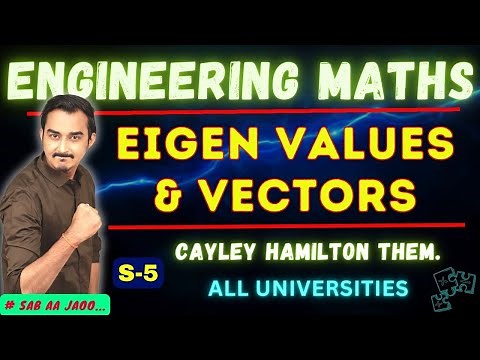 EIGEN VALUES & EIGEN VECTORS | MATRICES | ENGINEERING MATHS | SAURABH DAHIVADKAR | FADU ENGINEER