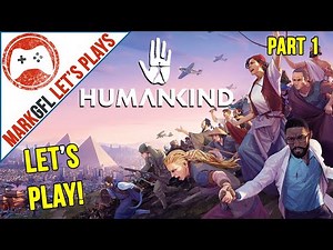 Let's Play Humankind - Full Conquest Playthrough! Part 1