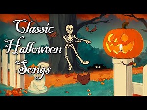 Classic Halloween Songs Playlist 🎃 Halloween Background Music