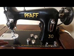 Pfaff model 30 sewing machine review