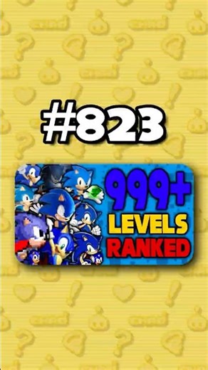 Number 823 - Ranking ALL 999+ Sonic Levels from Worst to Best