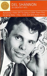 Del Shannon - 20 Greatest Hits