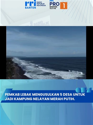 Pemkab Lebak mengusulkan 5 Desa unthk jadi Kampung nelayan merah putih. Tonton video untuk informasi lengkapnya! Informasi selengkapnya simak di www.rri.co.id/banten. Dengarkan siaran RRI dan dapatkan berita terkini dengan download aplikasi RRI Digital di App Store dan Google Play.