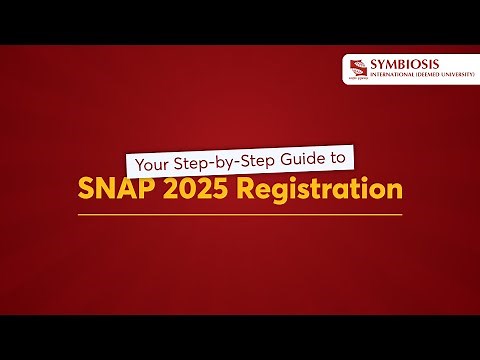 SNAP 2025 Registration Process | Step-by-Step Application Form Filling Guide for Symbiosis MBA