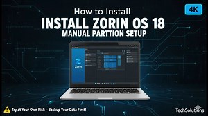 如何在Ubuntu 24.04 Noble Numbat上安装Zorin OS 18并进行手动分区
