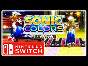 Sonic Colors Ultimate - Tails IN-GAME (Easy), 4K Cutscenes, Switch Version Performance CONFIRMED!