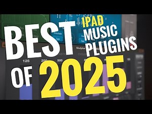 Top iPad Music Production Apps / Plugins of 2025!