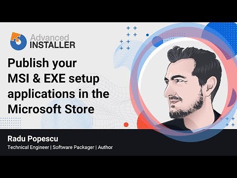 How to Publish your MSI & EXE Installers in the Microsoft Store