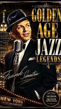 Golden Age Jazz Legends / Frank SİNATRA #1950sjazz #jazz #classicjazz #vintage #jazzmusic