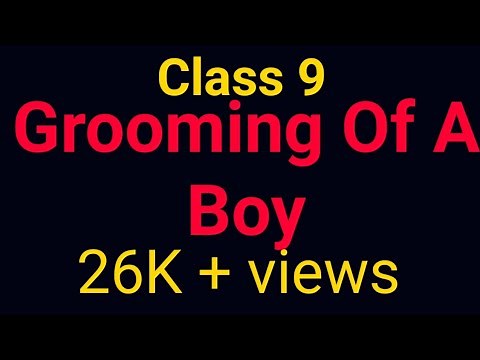 9th class, Lesson - 1 - Grooming Of A Boy, PSEB Mohali, solved everything,