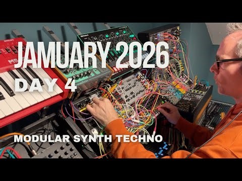 Jamuary Day 4 - how to play techno on a modular synth