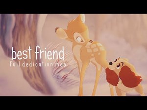 - Best Friend [Full Animash Dedication MEP] -