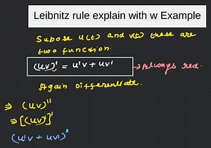 Leibnitz rule explain with w Example... | Filo