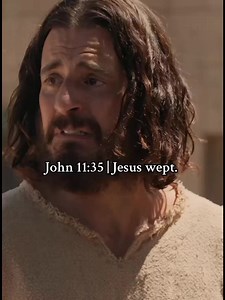 Jesus Wept: Understanding John 11:35