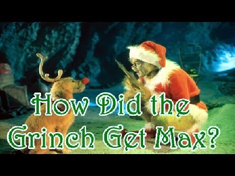 How did the Grinch get Max? (How the Grinch Stole Christmas)