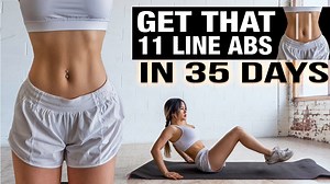 Abs Workout Get that 11 Line Abs in 35 days