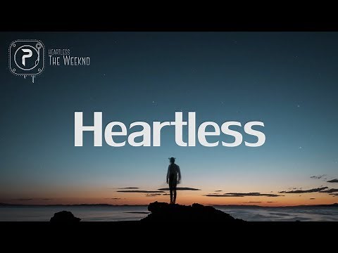 The Weeknd - Heartless (Lyrics)