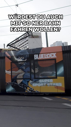 Anime-Straßenbahn in Deutschland! #crunchyroll #berlin #anime