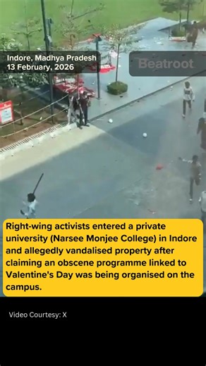 Right-wing activists entered a private university in Indore and allegedly vandalised property after claiming an obscene programme linked to Valentine's Day was organised. | Faye D'Souza