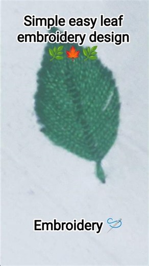 Simple Easy Leaf Embroidery Work By Hand 🌿🍁🌿#shorts
