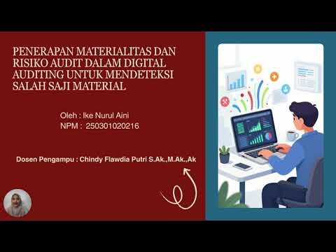 PENERAPAN MATERIALITAS DAN RISIKO AUDIT DALAM DIGITAL AUDITING UNTUK MENDETEKSI SALAH SAJI MATERIAL