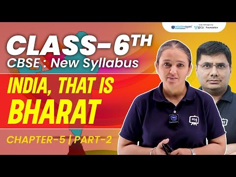 India That is Bharat Class 6 | Class 6 Social Science Chapter 5 India That is Bharat | Ekaksha
