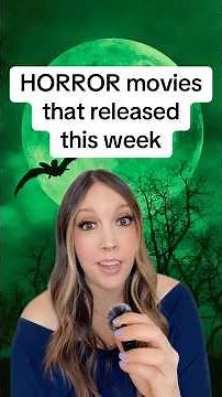 Horror Movies That Released This Week 🍿