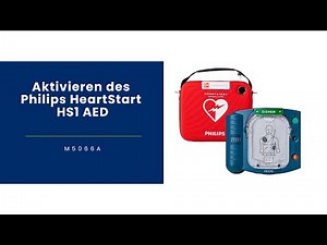 Aktivieren des Philips HeartStart HS1 AED