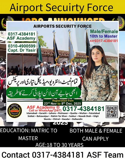 Join Airport Security Force #ASF as Officer (for Male and Females), Online Registration Open 🌐 Eligibility:- after Matric or Intermediate 🖇️ For Details:- Follow https://whatsapp.com/channel/0029Vb7pFcBDZ4LTincNvG2V ✅ For ASF Registration or Preparation:- Call/WhatsApp 📞 0317-4384181 ASF Academy (Since 2005) Or Capt. Dr Yasir Ali ☎️ 0310-4900599 🎓 ASF Registration 2026 🎓 ASF Quick On-line Classes 2026 🎓 ASF eBook 2026 🏆 Our 7500 students selected in ASF. 🏆 All Teacher's are ASF BPS 17 Of