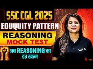 SSC CGL 2025 | SSC CGL Reasoning Mock Test | CGL Reasoning New Pattern Questions by Swapnil Mam