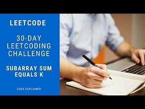 Subarray Sum Equals K || 30-Day LeetCoding Challenge || c++ solution