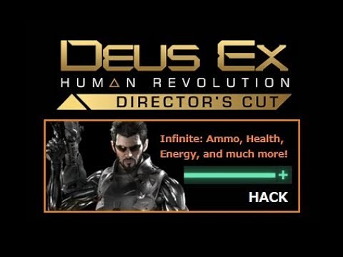 Deus Ex: Human Revolution - Hack Updated - Infinite Ammo and more!