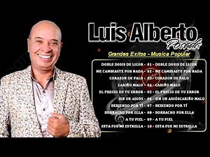 Luis Alberto Posada Mix 2026 🔥 Grandes Éxitos de Música Popular Colombiana