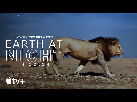 Earth At Night In Color — Official Trailer | Apple TV