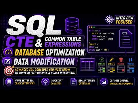 SQL CTE, Database Optimisation & Data Modification | Advanced SQL for Interviews|Data Engineering