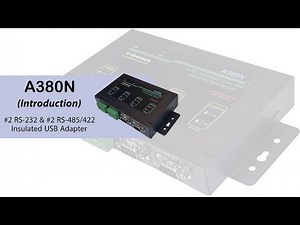 A380N Serial RS232/RS485/RS422 to USB Multiport Adaptor