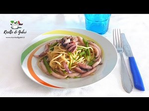PASTA SPAGHETTI CON SEPPIE e FAGIOLINI Ricetta facile,veloce e BUONISSIMA!! - RICETTE DI GABRI