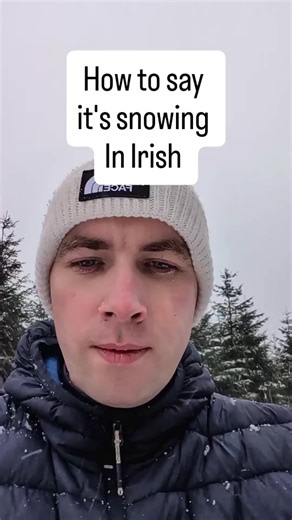 How to say it's snowing in Irish #learnirish #gaeilge #irishlanguage #languagelearning