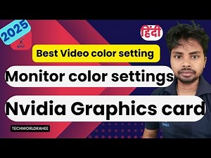 Nvidia display color settings | Monitor Color Settings | Nvidia Graphics card | Tech World Rahee