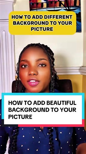 #onthisday How to add beautiful background to your picture #tiktoktutorial #tiktokbeginner #j_chizoba #tiktoktips