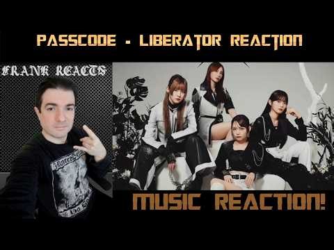 Reaction to PassCode - Liberator