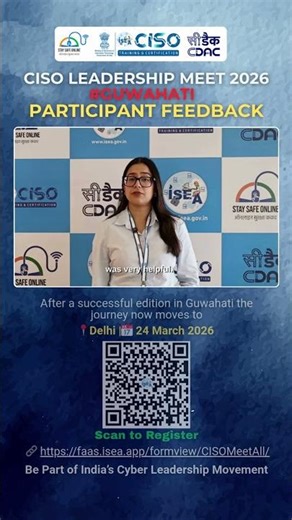 CISO Leadership Meet 2026 — Participant Feedback | Guwahati