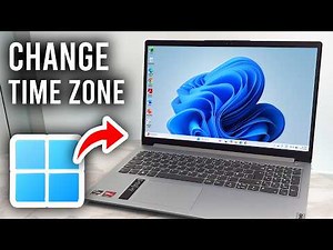 How To Change Time Zone On Windows 11 PC or Laptop - Tutorial