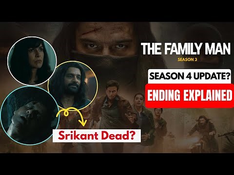 The Family Man Season 3 Ending Explained & Season 4 Release Date Update | Srikant Tiwari Dead?