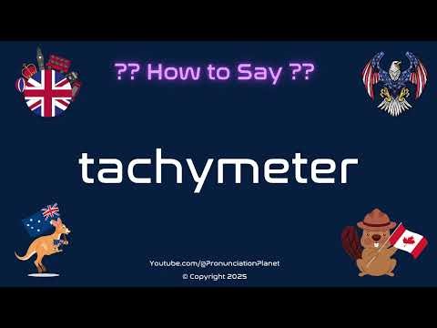 ⏱️📏 How to Pronounce tachymeter? (CORRECTLY) | Pronunciation Planet
